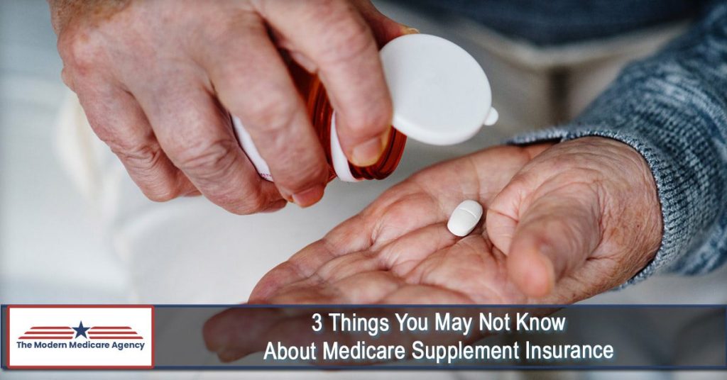 3 things you may not know about medicare supplement insurance 2 orig